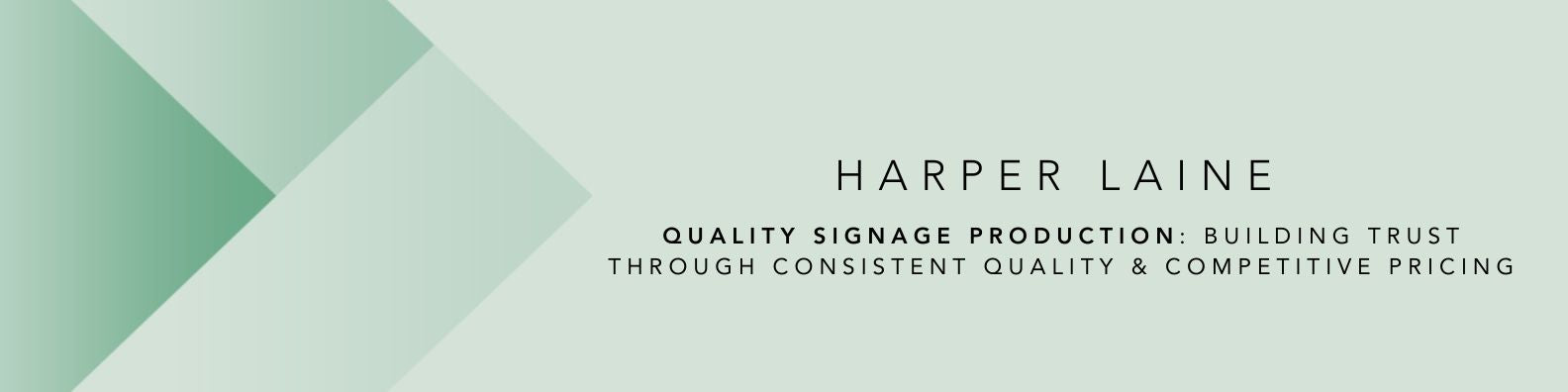 Quality Signage Production: Building Trust Through Consistent Quality and Competitive Pricing