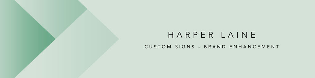 Crafting Signs That Reflect Your Brand and Enhance Your Space